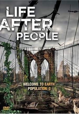 Life After People: The Series: Season 1