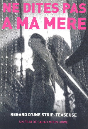 Ne dites pas à ma mère