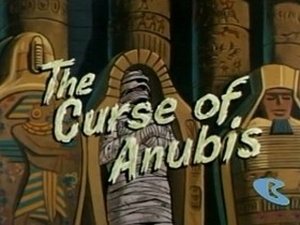 The Curse of Anubis