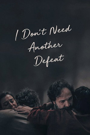 I Don't Need Another Defeat 3