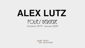 Alex Lutz – Folies Bergère (2019)