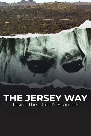 The Jersey Way: Inside the Island's Scandals