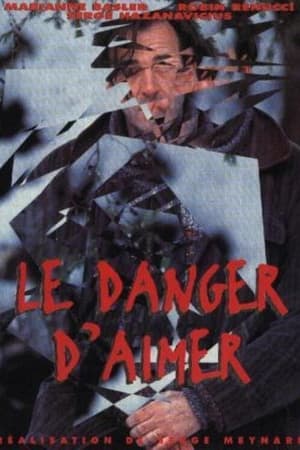 Poster Le danger d'aimer 1998