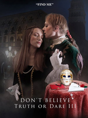 Don't Believe: Truth or Dare III 4