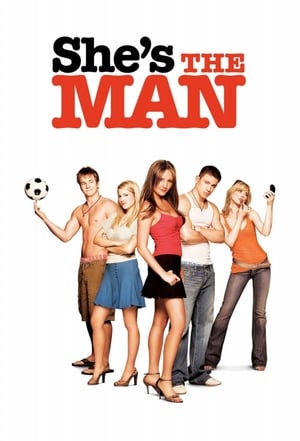 Click for trailer, plot details and rating of She's The Man (2006)