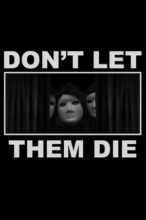 Image Don't Let Them Die