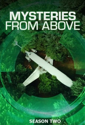 Mysteries from Above - Season 2