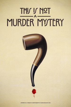 This Is Not a Murder Mystery