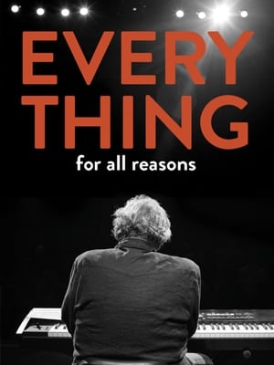 Poster Everything For All Reasons (2019)