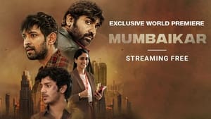 Mumbaikar (2023) Hindi – Multi Audio | Download & Watch online | English & Sinhala Subtitle