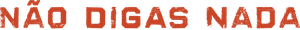 Say Nothing — Logos 10