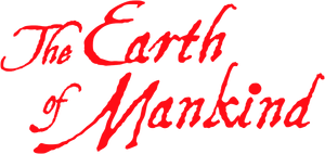 The Earth of Mankind