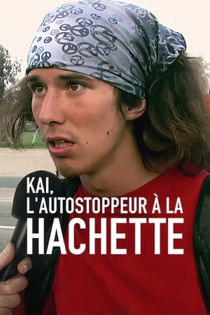 Poster Kai, l'autostoppeur à la hachette 2023