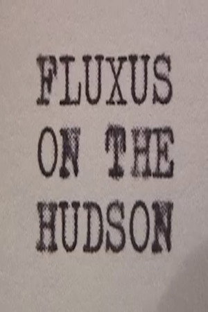 Fluxus on the Hudson