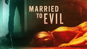 poster Married To Evil