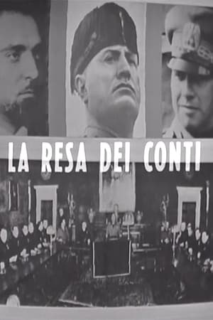 Poster La resa dei conti: dal Gran Consiglio al processo di Verona (1969)