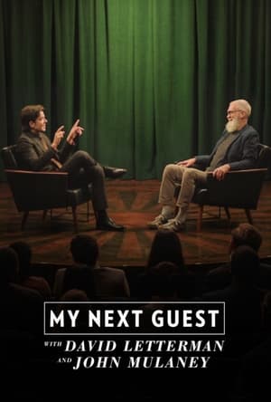 Poster My Next Guest with David Letterman and John Mulaney 2024