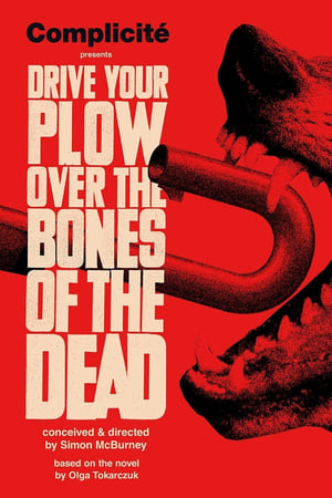 Poster Drive Your Plow Over the Bones of the Dead 2023