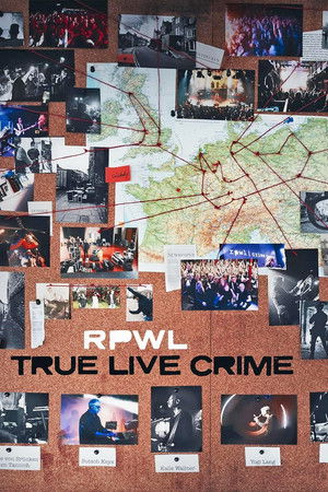 RPWL &ndash; True Live Crime