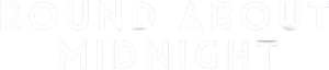 Round About Midnight — Logos 2