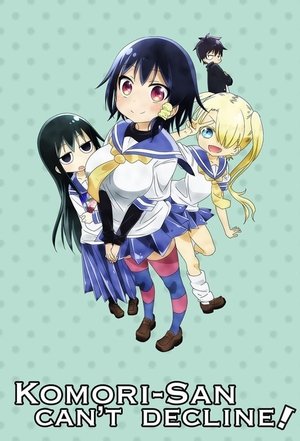Komori-san wa Kotowarenai! 2015