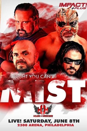 Image IMPACT Wrestling: A Night You Can't Mist