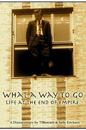 Image What a Way to Go: Life at the End of Empire