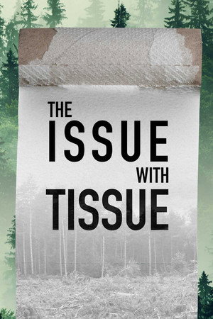 The Issue with Tissue: A Boreal Love Story 5