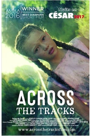 Poster Across the Tracks (2015)