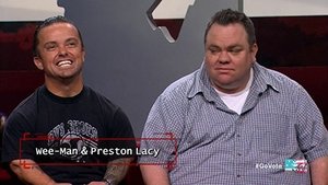 Wee Man and Preston Lacy