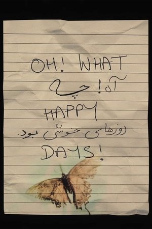 Oh, What Happy Days! (2025)