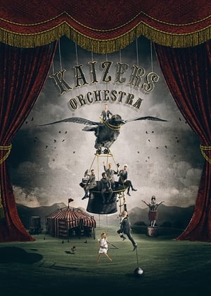 Poster Kaizers Orchestra - Siste Dans (2013)