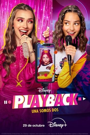 Playback: Una somos dos (2025)