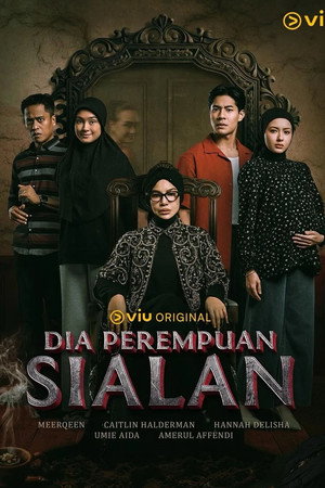 Dia Perempuan Sialan