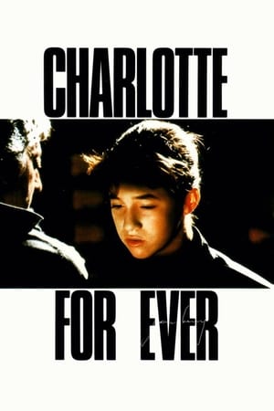 Poster Charlotte for Ever 1986