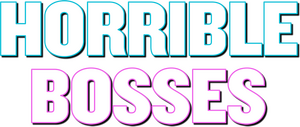Horrible Bosses