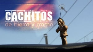 Cachitos de hierro y cromo