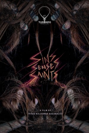 Sins Senses Saints film complet