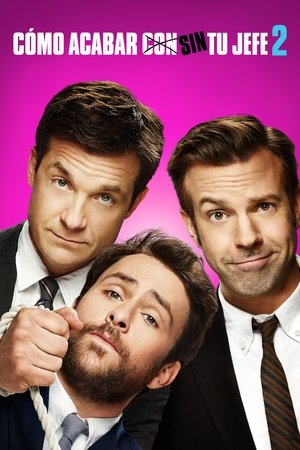 Watch Cómo acabar sin tu jefe 2 (2014) HD Movie Online Free