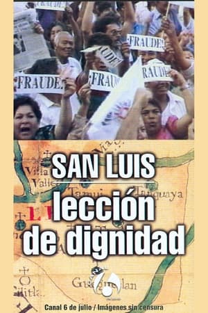 San Luis: Lección de dignidad