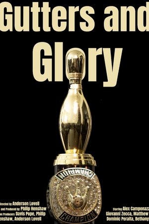 Gutters and Glory (2024)