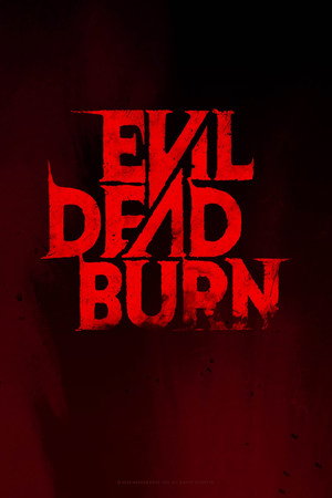 poster Evil Dead Burn