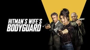 The Hitman’s Wife’s Bodyguard 2021