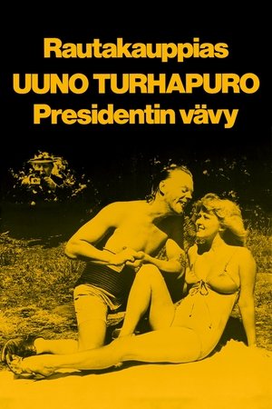 Poster Rautakauppias Uuno Turhapuro, presidentin vävy (1978)