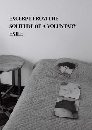 Excerpt from The Solitude of a Voluntary Exile
