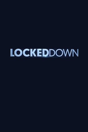 Locked Down (2021) Locked Down (2021)