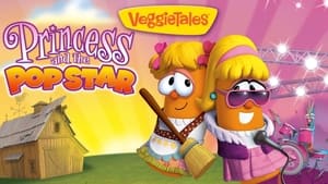 VeggieTales Princess and the Popstar