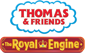 Thomas and Friends: The Royal Engine