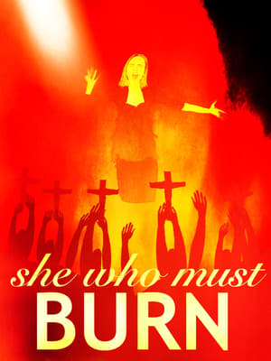 Poster She Who Must Burn 2015