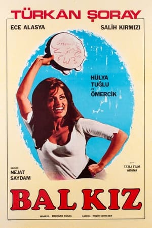 Poster Bal Kız: Şenlik Var 1974